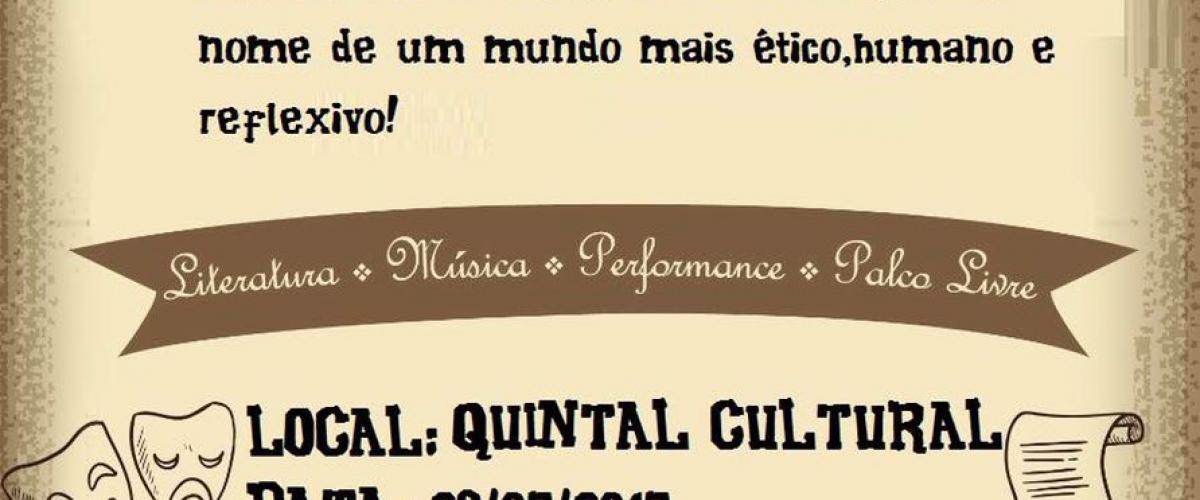 Literatura, música, performance e palco livre.